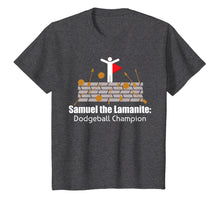 Load image into Gallery viewer, LDS Mormon Funny Samuel the Lamanite T-Shirt