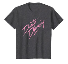 Load image into Gallery viewer, Dirty Dancing Title T-Shirt