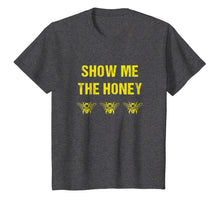 Load image into Gallery viewer, Beekeeper T-shirt - Funny Show me the Honey - Bees