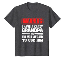Load image into Gallery viewer, Funny Grandpa Gift T-Shirt For Kids | Best Grandpa Ever