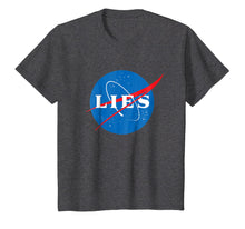 Load image into Gallery viewer, NASA LIES Flat Earth T-Shirt