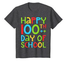 Load image into Gallery viewer, Happy 100th Day Of School T-Shirt