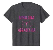 Load image into Gallery viewer, Blessed in Spanish Bendecida Christian Gift T-shirt