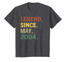 Load image into Gallery viewer, Legend Since May 2004 15th Birthday 15 Years Old T-Shirt