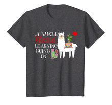 Load image into Gallery viewer, A Whole Llama Learning Going On Shirt Teachers Students Gift
