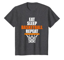 Load image into Gallery viewer, Eat. Sleep. Basketball. Repeat. T shirt for basketball fans