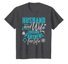 Load image into Gallery viewer, Family Cruise Shirt Husband & Wife Cruising Vacation Gift