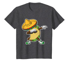 Load image into Gallery viewer, Dabbing Taco T-Shirt Cinco De Mayo Mexico Latino Food