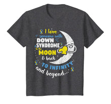 Load image into Gallery viewer, Down Syndrome Awareness Shirt for Men, Women, Boys or Girls