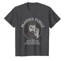 Load image into Gallery viewer, Bearded Funcle Best Coolest Uncle Ever T-Shirt