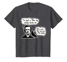 Load image into Gallery viewer, BOHEMIAN POE, Edgar Allan Poe, RAVEN, T-SHIRT, LYRIC PARODY