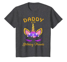 Load image into Gallery viewer, Daddy of the Birthday Princess Unicorn Girl T Shirt Outfit