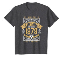 Load image into Gallery viewer, Vintage 40th Birthday Top Notch Since 1979 Exclusive Shirt