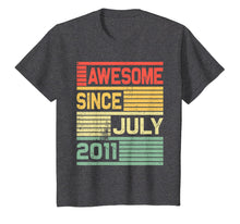 Load image into Gallery viewer, Awesome Since July 2011 Shirt Vintage 8th Birthday Gift Kid