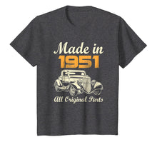Load image into Gallery viewer, All Original Parts T-Shirt Made In 1951 68th Birthday Gift