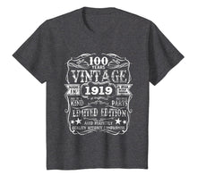 Load image into Gallery viewer, Made In 1919 100 Years Old Vintage 100th Birthday Gift Shirt