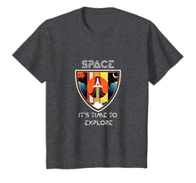 Load image into Gallery viewer, Space it's time to explore T-Shirt-4632845