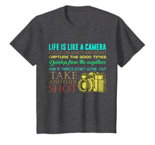 Load image into Gallery viewer, Photography Life Is Like A Camera Photographer Gift T-Shirt