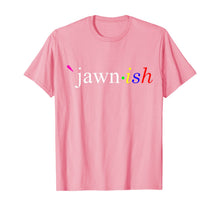Load image into Gallery viewer, Jawn.ish T-Shirt-424373