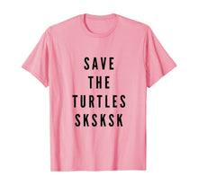Load image into Gallery viewer, SKSKSK Save The Turtles T-Shirt