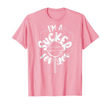 Load image into Gallery viewer, I'm A Sucker For You T-Shirt