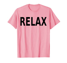 Load image into Gallery viewer, Relax Retro 80s Party T Shirt