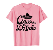 Load image into Gallery viewer, Cinco de drinko shirt Cinco De Mayo Party Gift