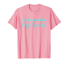 Load image into Gallery viewer, Big Cousin (Only Grandchild crossed out) Cute & Funny Shirt