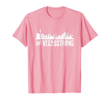Load image into Gallery viewer, Vegas Strong T-Shirt