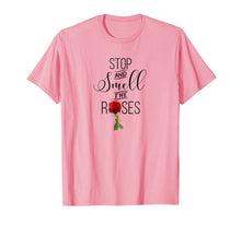 Load image into Gallery viewer, Stop and Smell the Roses T-Shirt Rose