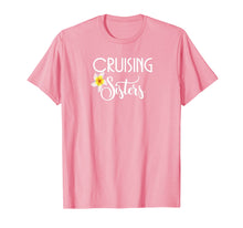 Load image into Gallery viewer, Cruising Sisters T-Shirt-Cruise Vacation Wear Gift