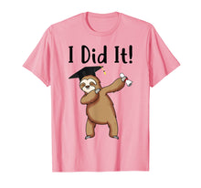 Load image into Gallery viewer, I Did It Dabbing Sloth With Graduation Cap Graduation Shirt