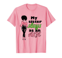Load image into Gallery viewer, AKA Sorority Sister Paraphernalia Gift Shirt for Teen Friend