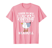 Load image into Gallery viewer, This Is My Human Costume I'm Really A Seagull T-Shirt Bird