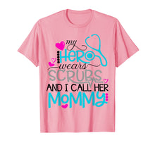 Load image into Gallery viewer, My Hero Wears Scrubs I Call Her Mommy Nurse Shirt Kids RN