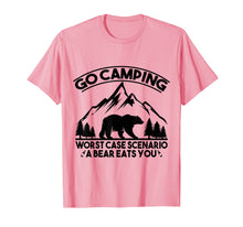 Load image into Gallery viewer, Funny Go Camping Worst Case Scenario A Bear Eats You Tshirt
