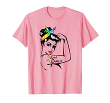 Load image into Gallery viewer, Strong Woman End Cancer T-shirt
