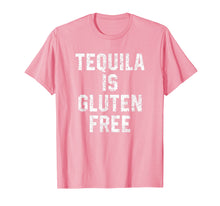 Load image into Gallery viewer, Tequila is Gluten Free Shirt Funny Drinking Intolerance