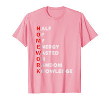Load image into Gallery viewer, Funny School Homework Shirt For Kids Teens Gift T-Shirt