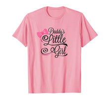 Load image into Gallery viewer, DADDY'S LITTLE GIRL SUPER CUTE TEE SHIRT
