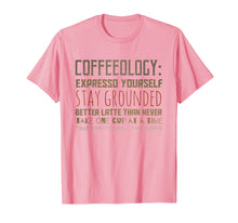 Load image into Gallery viewer, Funny Coffeeology - Coffee slogans to live by