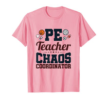 Load image into Gallery viewer, Chaos Coordinator - PE Teacher Shirt - Appreciation Gift