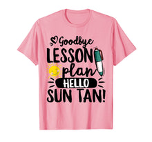 Load image into Gallery viewer, Good Bye Lesson Plan Hello Sun Tan Teacher Last Day School