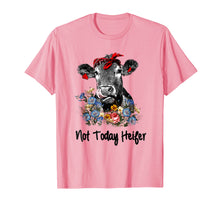 Load image into Gallery viewer, Not today Heifer shirt