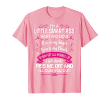 Load image into Gallery viewer, I'm a Little Smartass T-shirt