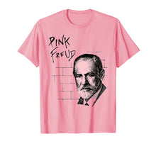 Load image into Gallery viewer, Pink Freud - Funny Psychologist Shirt