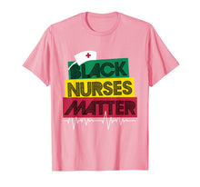 Load image into Gallery viewer, Black Nurses Matter Black History Month Shirt