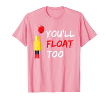 Load image into Gallery viewer, You'll Float Too Red Balloon Halloween costume T-Shirt