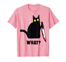 Load image into Gallery viewer, Black Cat,Murderous Cat With Knife what T-Shirt