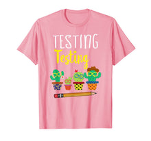 Load image into Gallery viewer, Testing Testing gift, Funny State Test day cactus T-Shirt-172647